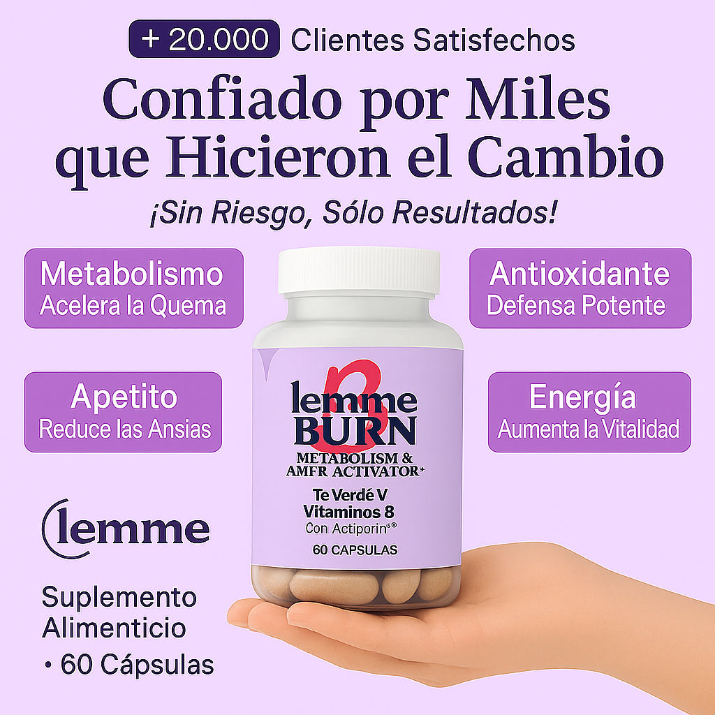 Quema, Activa y Transforma: El Metabólico Natural Que Sí Cumple — Lemme Burn