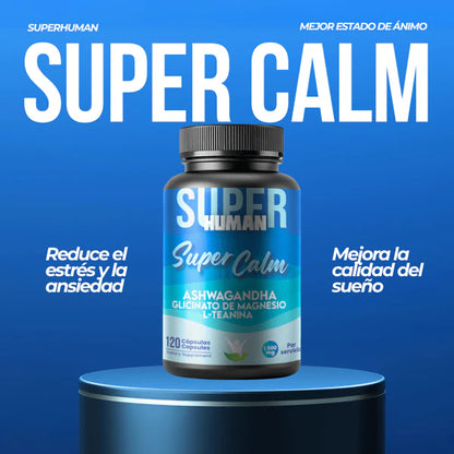 Super Calm™ - Cápsulas de L-Teanina, Ashwagandha y Glicinato de Magnesio Reduce el Cortisol Relajación y Enfoque Total, 100% Natural (120 Cápsulas) - SuperHuman™